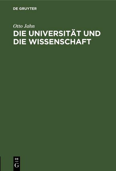 Produktbild: Die Universit&auml;t und die Wissenschaft
