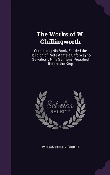 Produktbild: The Works of W. Chillingworth