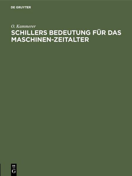 Produktbild: Schillers Bedeutung f&uuml;r das Maschinen-Zeitalter