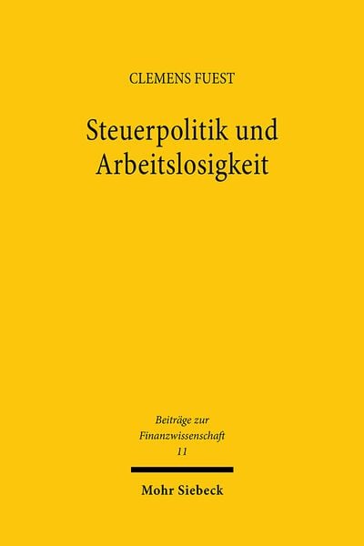Produktbild: Steuerpolitik und Arbeitslosigkeit