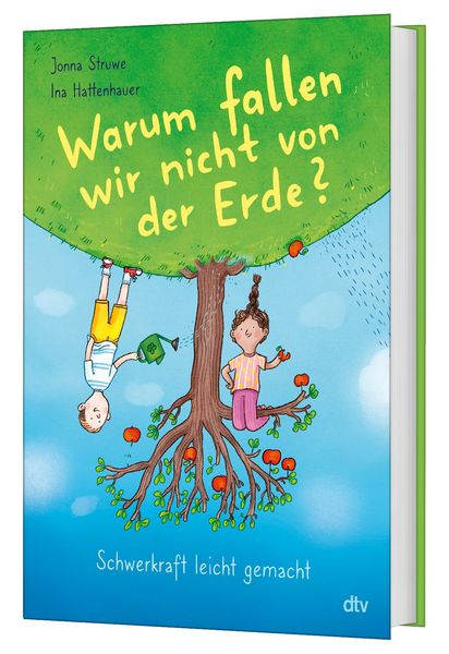 Produktbild: Warum fallen wir nicht von der Erde? &ndash; Schwerkraft leicht gemacht