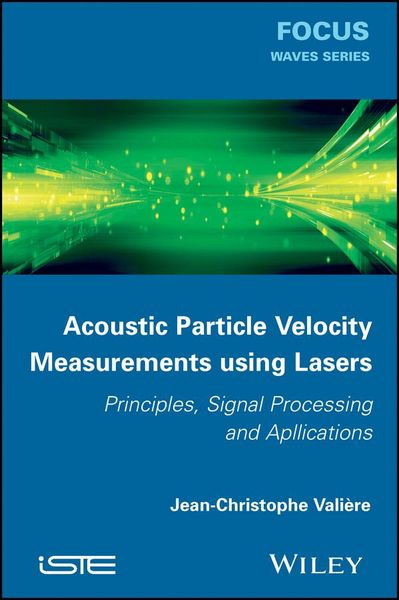 Produktbild: Acoustic Particle Velocity Measurements Using Lasers
