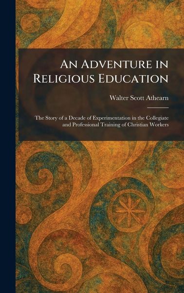 Produktbild: An Adventure in Religious Education