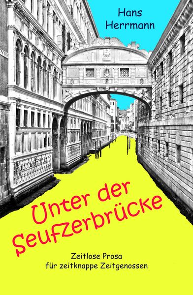 Produktbild: Unter der Seufzerbr&uuml;cke