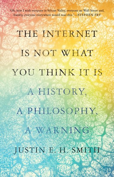 Produktbild: The Internet Is Not What You Think It Is