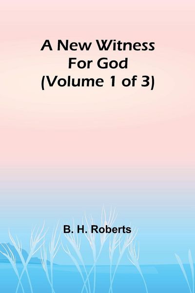 Produktbild: A New Witness for God (Volume 1 of 3)