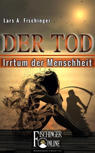 Produktbild: Der Tod - Irrtum der Menschheit