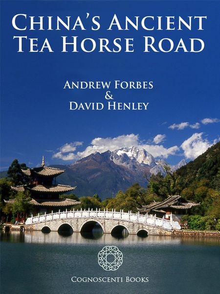 Produktbild: China's Ancient Tea Horse Road