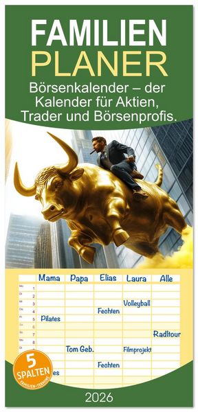 Familienplaner 2026 - Börsenkalender – der Kalender für Aktien, Trader und Börsenprofis. mit 5 Spalten (Wandkalender, 21 x 45 cm) CALVENDO