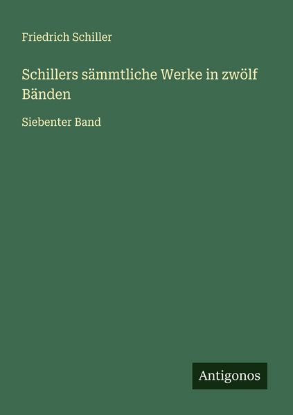 Produktbild: Schillers s&auml;mmtliche Werke in zw&ouml;lf B&auml;nden