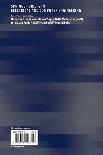 Produktbild: Design and Implementation of Sigma Delta Modulators (&Sigma;&Delta;M) for Class D Audio Amplifiers using Differential Pairs