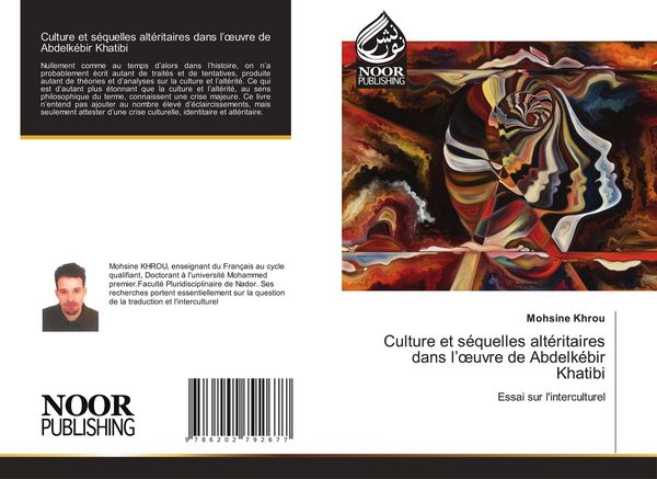 Produktbild: Culture et s&eacute;quelles alt&eacute;ritaires dans l'&iquest;uvre de Abdelk&eacute;bir Khatibi