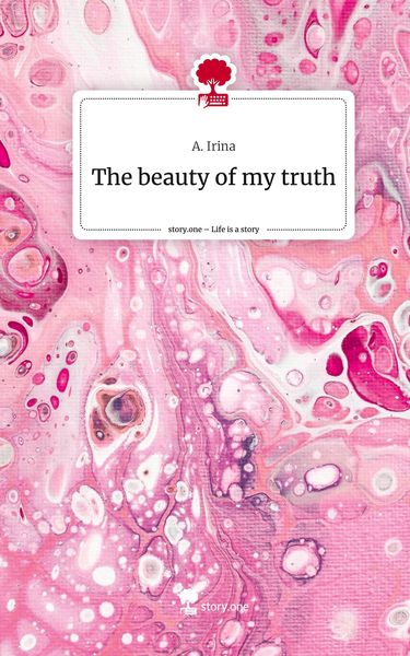 Produktbild: The beauty of my truth. Life is a Story - story.one