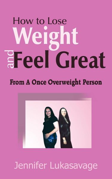 Produktbild: How to Lose Weight and Feel Great