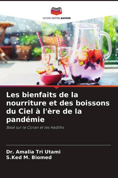 Produktbild: Les bienfaits de la nourriture et des boissons du Ciel &agrave; l'&egrave;re de la pand&eacute;mie