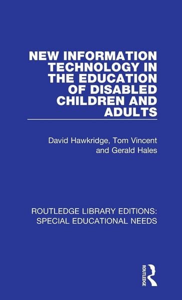 Produktbild: New Information Technology in the Education of Disabled Children and Adults