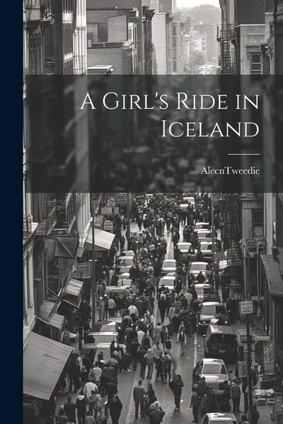 Produktbild: A Girl's Ride in Iceland