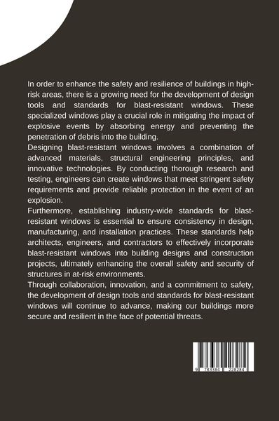 Produktbild: Developing Design Tools and Standards for Blast-Resistant Windows