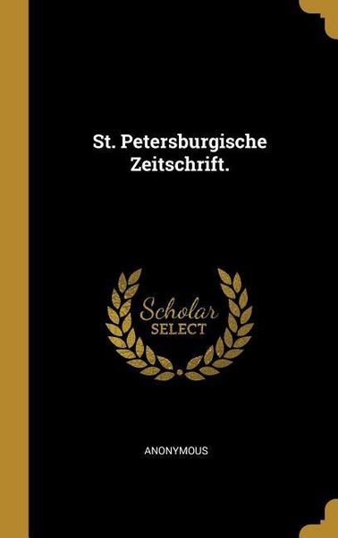 Produktbild: St. Petersburgische Zeitschrift.