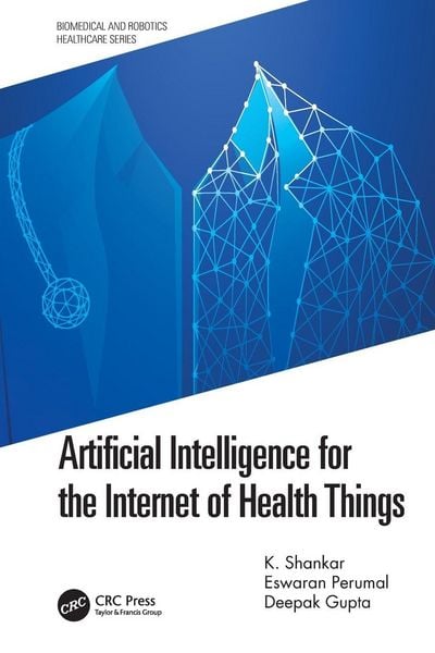 Produktbild: Artificial Intelligence for the Internet of Health Things