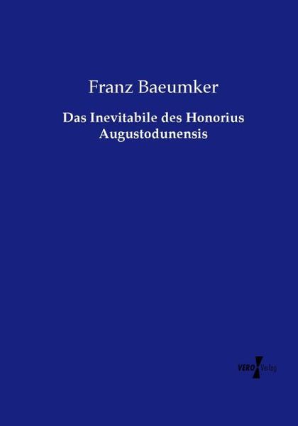 Produktbild: Das Inevitabile des Honorius Augustodunensis