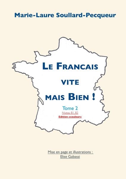 Produktbild: Le Fran&ccedil;ais Vite mais Bien tome 2 couleur