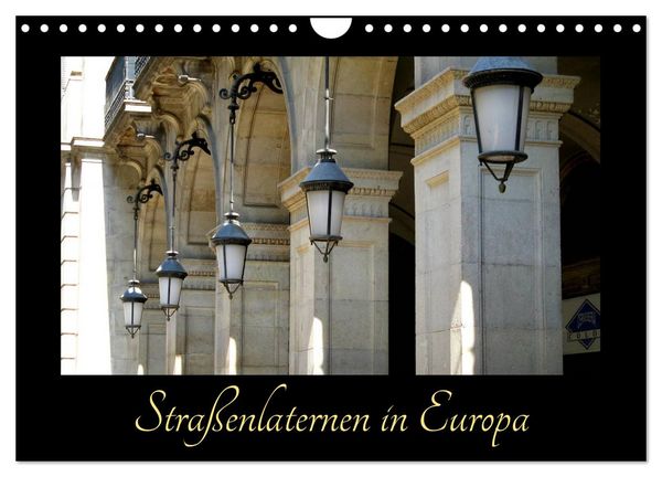 Produktbild: Stra&szlig;enlaternen in Europa (Wandkalender 2026 DIN A4 quer), CALVENDO Monatskalender