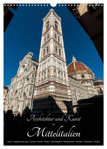 Produktbild: Architektur und Kunst in Mittelitalien (Wandkalender 2026 DIN A3 hoch), CALVENDO Monatskalender