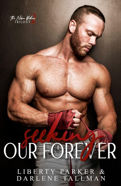 Produktbild: Seeking Our Forever (Nelson Brothers)