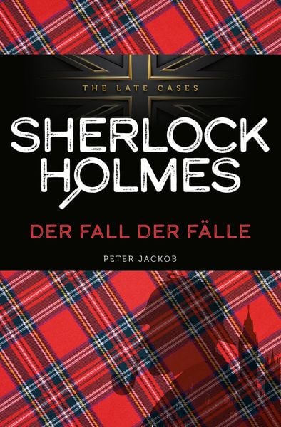 Produktbild: Der Fall der F&auml;lle. Sherlock Holmes - The Late Cases