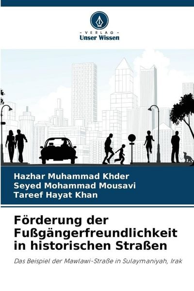 Produktbild: F&ouml;rderung der Fu&szlig;g&auml;ngerfreundlichkeit in historischen Stra&szlig;en
