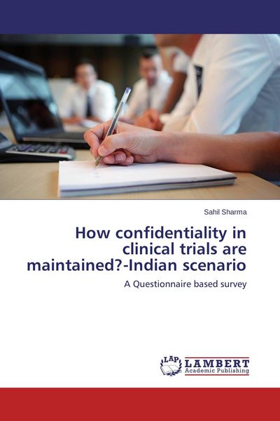 Produktbild: How confidentiality in clinical trials are maintained?-Indian scenario