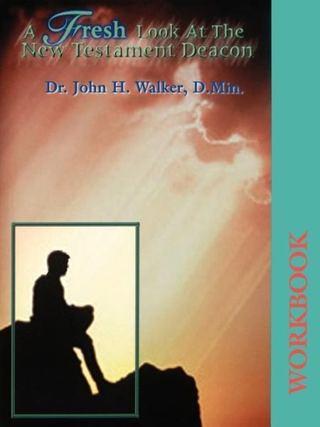 Produktbild: A Fresh Look at the New Testament Deacon Workbook