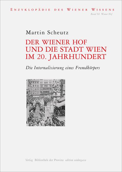 Produktbild: Der Wiener Hof und die Stadt Wien im 20. Jahrhundert