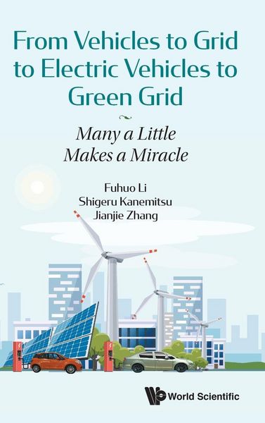 Produktbild: From Vehicles To Grid To Electric Vehicles To Green Grid