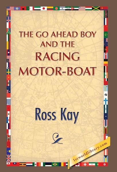 Produktbild: The Go Ahead Boy and the Racing Motor-Boat