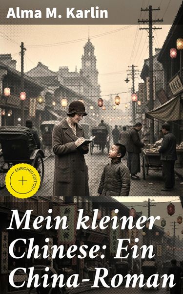Produktbild: Mein kleiner Chinese: Ein China-Roman