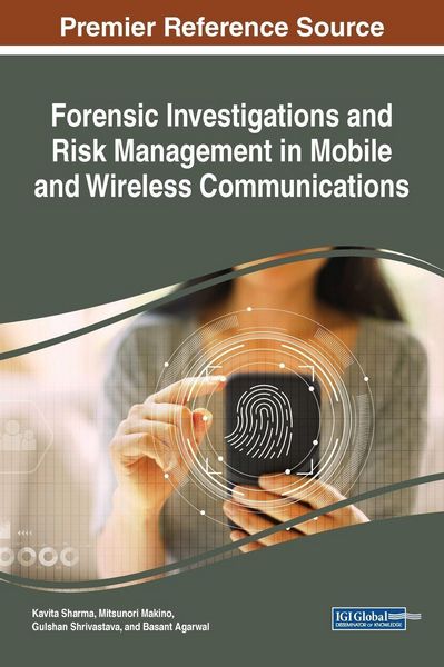 Produktbild: Forensic Investigations and Risk Management in Mobile and Wireless Communications