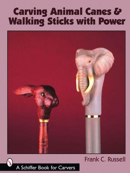 Produktbild: Carving Animal Canes & Walking Sticks with Power