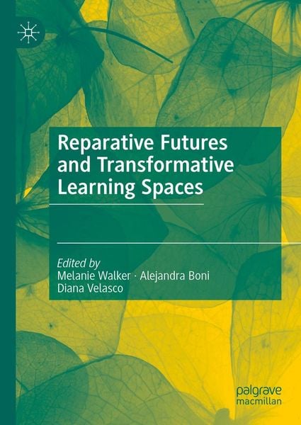 Produktbild: Reparative Futures and Transformative Learning Spaces
