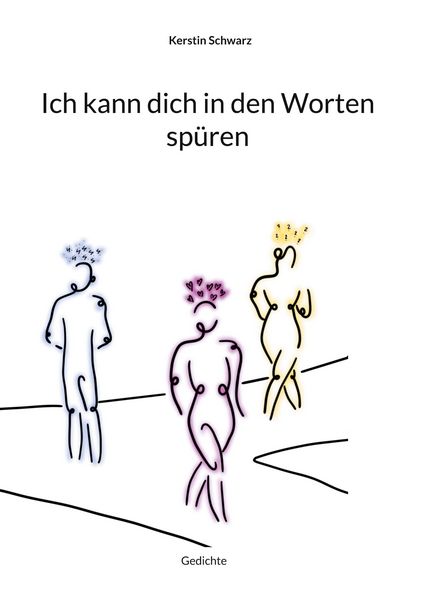 Produktbild: Ich kann dich in den Worten sp&uuml;ren