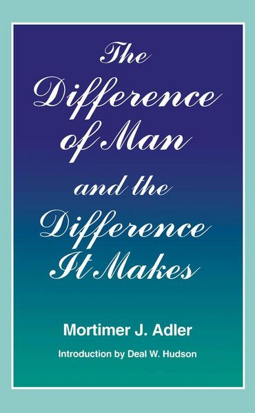 Produktbild: Difference of Man and the Difference It Makes (Revised)