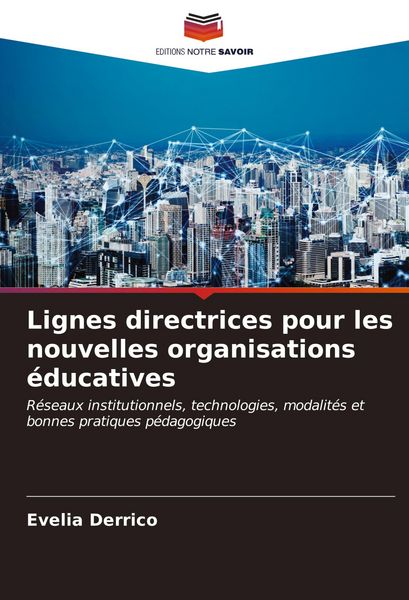 Produktbild: Lignes directrices pour les nouvelles organisations &eacute;ducatives