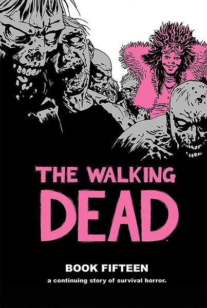 Produktbild: The Walking Dead Book 15