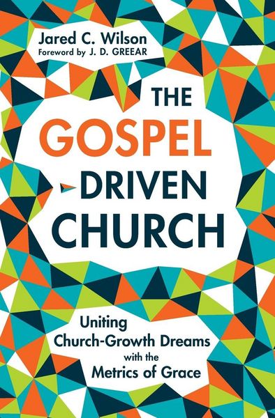 Produktbild: The Gospel-Driven Church