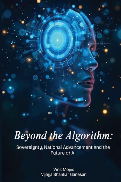 Produktbild: Beyond the Algorithm Sovereignty, National Advancement and the Future of AI