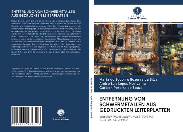 Entfernung von Schwermetallen Aus Gedruckten Leiterplatten, Taschenbuch von Maria do Socorro Bezerra da Silva , André Luis Lopes Moriyama , Carlson