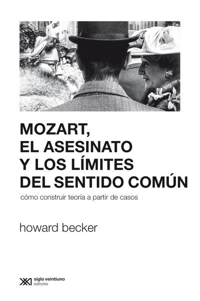 Produktbild: Mozart, el asesinato y los l&iacute;mites del sentido com&uacute;n