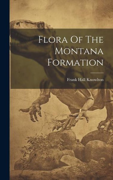 Produktbild: Flora Of The Montana Formation