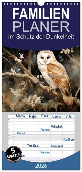 Familienplaner 2026 - Im Schutz der Dunkelheit mit 5 Spalten (Wandkalender, 21 x 45 cm) CALVENDO
